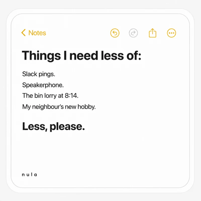 Nula ad: Notes. Less, please.